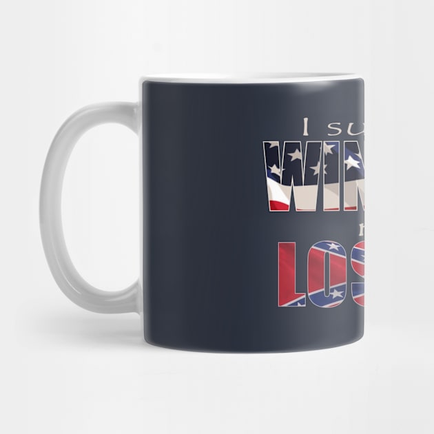 I Support Winners not Losers USA Flag by BlackGloveDesigns